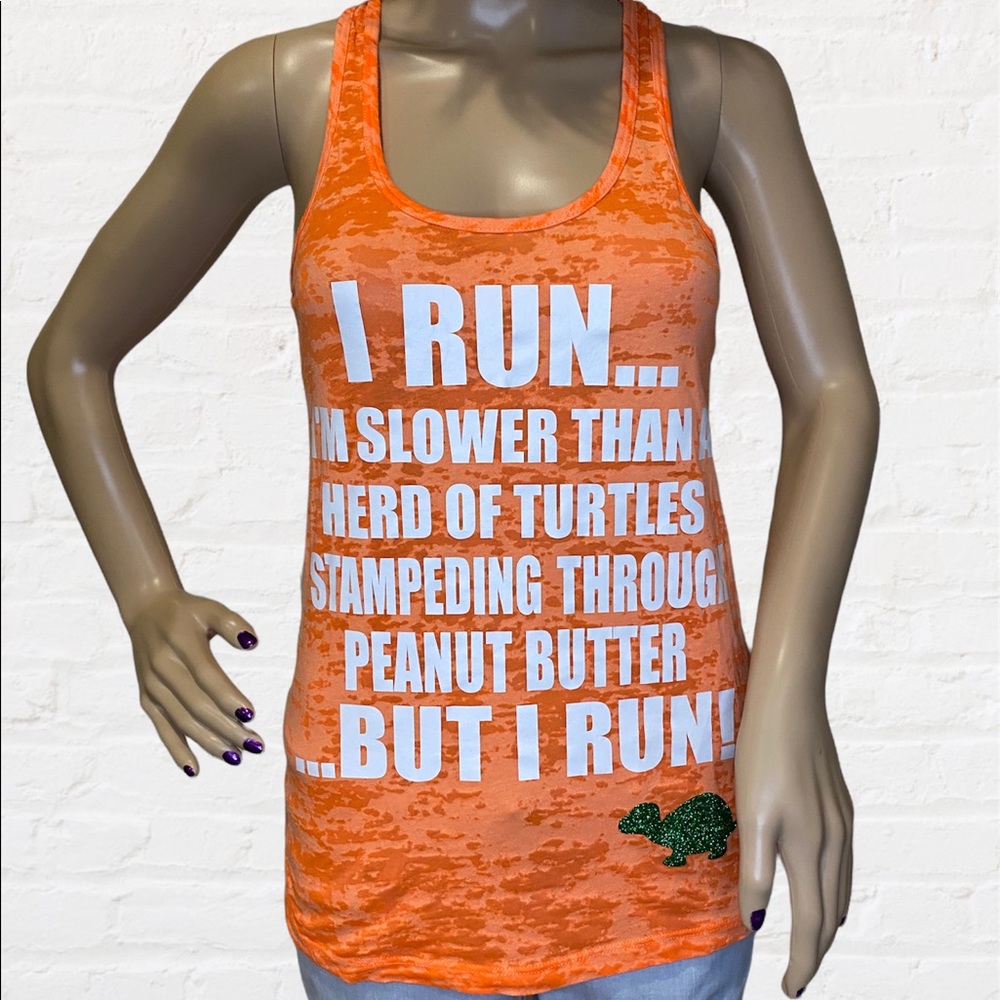 Next Level Funny Tank Top "I Run...Slower than Turtles Thru Peanut Butter" Small